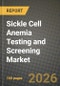 Sickle Cell Anemia Testing and Screening Market Outlook 2026-2034: Market Share and Growth Analysis - Product Thumbnail Image