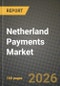 Netherland Payments Market Outlook 2026-2034: Market Share and Growth Analysis by Mode, End-User - Product Thumbnail Image