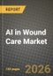 AI in Wound Care Market Outlook 2026-2034: Market Share and Growth Analysis by Technology (Machine Learning, Deep Learning, Computer Vision Algorithms, Natural Language Processing, Reinforcement Learning), Application, Wound Type, End User - Product Thumbnail Image