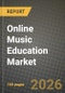 Online Music Education Market Outlook 2026-2034: Market Share and Growth Analysis by Instrument Type (Piano, Guitar, Violin, Ukulele, Drums and Percussion, Wind and Brass, Other Instruments), Platform, End-User, Learning Model - Product Thumbnail Image