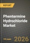 Phentermine Hydrochloride Market Outlook 2026-2034: Market Share and Growth Analysis - Product Thumbnail Image