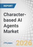 Character-based AI Agents Market by Type, Interaction Mode, and Application - Global Forecast to 2032- Product Image