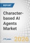 Character-based AI Agents Market by Type, Interaction Mode, and Application - Global Forecast to 2032 - Product Thumbnail Image