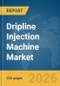 Dripline Injection Machine Market Report 2026 - Product Thumbnail Image