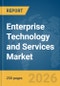 Enterprise Technology and Services Market Report 2026 - Product Thumbnail Image