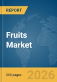 Fruits Market Report 2026- Product Image
