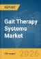 Gait Therapy Systems Market Report 2026 - Product Thumbnail Image