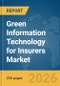 Green Information Technology (IT) for Insurers Market Report 2026 - Product Thumbnail Image