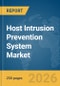 Host Intrusion Prevention System (IPS) Market Report 2026 - Product Thumbnail Image
