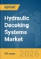 Hydraulic Decoking Systems Market Report 2026 - Product Thumbnail Image