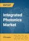 Integrated Photonics Market Report 2026 - Product Thumbnail Image