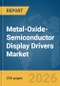 Metal-Oxide-Semiconductor (MOS) Display Drivers Market Report 2026 - Product Thumbnail Image