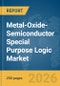 Metal-Oxide-Semiconductor (MOS) Special Purpose Logic Market Report 2026 - Product Thumbnail Image