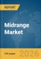 Midrange Market Report 2026 - Product Thumbnail Image