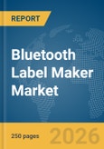Bluetooth Label Maker Market Report 2026- Product Image