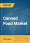 Canned Food Market Report 2026 - Product Thumbnail Image