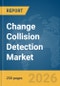 Change Collision Detection Market Report 2026 - Product Thumbnail Image