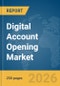 Digital Account Opening Market Report 2026 - Product Thumbnail Image