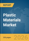 Plastic Materials Market Report 2026- Product Image