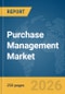 Purchase Management Market Report 2026 - Product Thumbnail Image