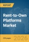 Rent-to-Own Platforms Market Report 2026 - Product Thumbnail Image