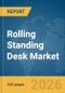 Rolling Standing Desk Market Report 2026 - Product Thumbnail Image