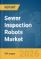 Sewer Inspection Robots Market Report 2026 - Product Thumbnail Image