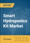 Smart Hydroponics Kit Market Report 2026 - Product Thumbnail Image