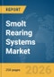 Smolt Rearing Systems Market Report 2026 - Product Thumbnail Image
