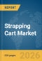 Strapping Cart Market Report 2026 - Product Thumbnail Image