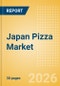 Japan Pizza (Prepared Meals) Market Size, Growth and Forecast Analytics, 2024-2029 - Product Image