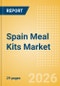Spain Meal Kits (Prepared Meals) Market Size, Growth and Forecast Analytics, 2024-2029 - Product Thumbnail Image