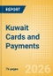 Kuwait Cards and Payments: Opportunities and Risks to 2030 - Product Thumbnail Image