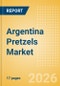 Argentina Pretzels (Savory Snacks) Market Size, Growth and Forecast Analytics, 2024-2029 - Product Thumbnail Image
