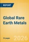 Global Rare Earth Metals - Product Thumbnail Image