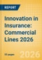 Innovation in Insurance: Commercial Lines 2026 - Product Thumbnail Image