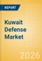 Kuwait Defense Market Data 2026-2035 - Product Thumbnail Image
