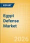 Egypt Defense Market Data 2026-2035 - Product Thumbnail Image