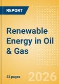 Renewable Energy in Oil & Gas- Product Image