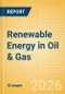 Renewable Energy in Oil & Gas - Product Thumbnail Image