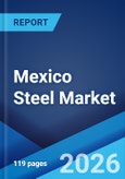 Mexico Steel Market Size, Share, Trends and Forecast by Type, Product, Application, and Region, 2026-2034- Product Image