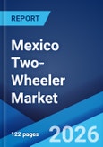 Mexico Two-Wheeler Market Size, Share, Trends and Forecast by Type, Technology, Transmission, Engine Capacity, Fuel Type, Distribution Channel, End User, and Region, 2026-2034- Product Image