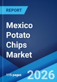 Mexico Potato Chips Market Size, Share, Trends and Forecast by Product Type, Distribution Channel, and Region, 2026-2034- Product Image