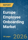 Europe Employee Onboarding - Market Share Analysis, Industry Trends & Statistics, Growth Forecasts (2026-2031)- Product Image