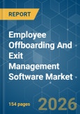 Employee Offboarding And Exit Management Software - Market Share Analysis, Industry Trends & Statistics, Growth Forecasts (2026-2031)- Product Image