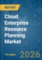 Cloud Enterprise Resource Planning - Market Share Analysis, Industry Trends & Statistics, Growth Forecasts (2026-2031) - Product Thumbnail Image