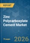 Zinc Polycarboxylate Cement - Market Share Analysis, Industry Trends & Statistics, Growth Forecasts (2026-2031) - Product Thumbnail Image