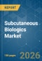 Subcutaneous Biologics - Market Share Analysis, Industry Trends & Statistics, Growth Forecasts (2026-2031) - Product Thumbnail Image