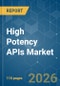 High Potency APIs - Market Share Analysis, Industry Trends & Statistics, Growth Forecasts (2026-2031) - Product Thumbnail Image
