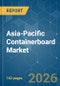 Asia-Pacific Containerboard - Market Share Analysis, Industry Trends & Statistics, Growth Forecasts (2026-2031) - Product Thumbnail Image